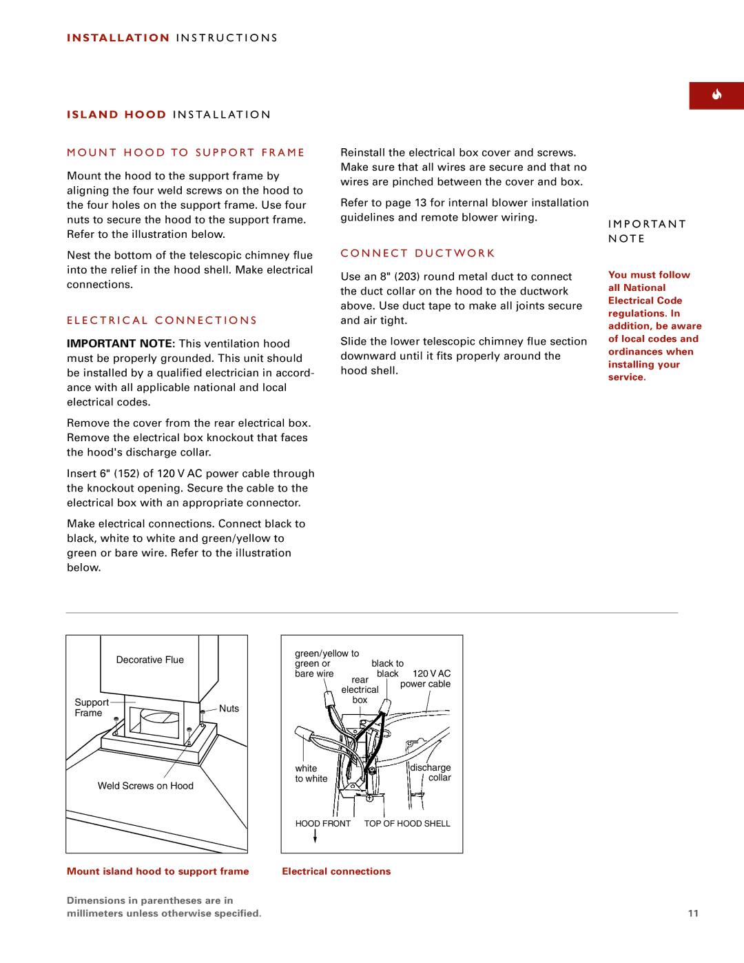 Wolf Ventilation Hood U N T H O O D to S U P P O RT F R a M E, Decorative Flue Support Nuts Frame Weld Screws on Hood 