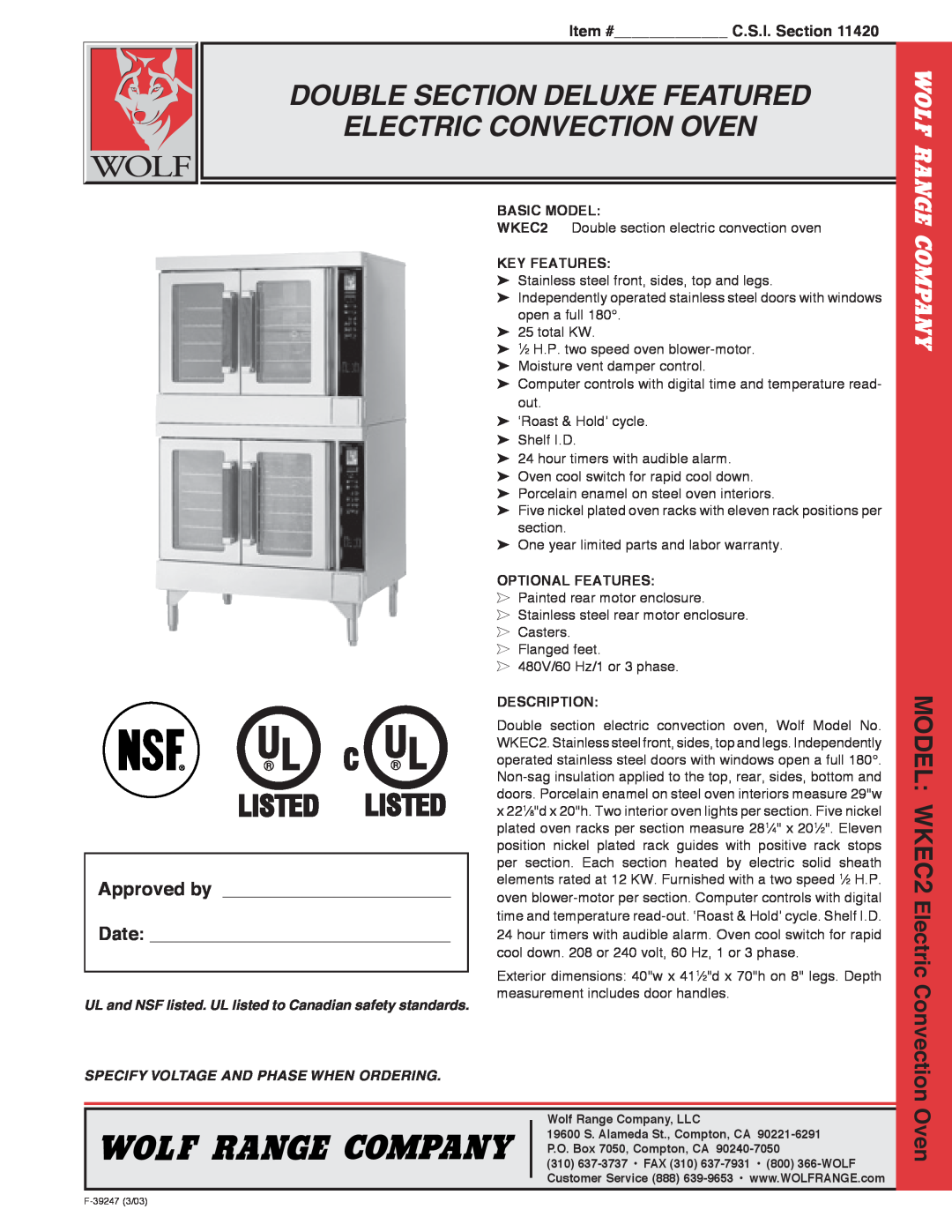 Wolf warranty Double Section Deluxe Featured Electric Convection Oven, MODEL WKEC2, Approved by Date 
