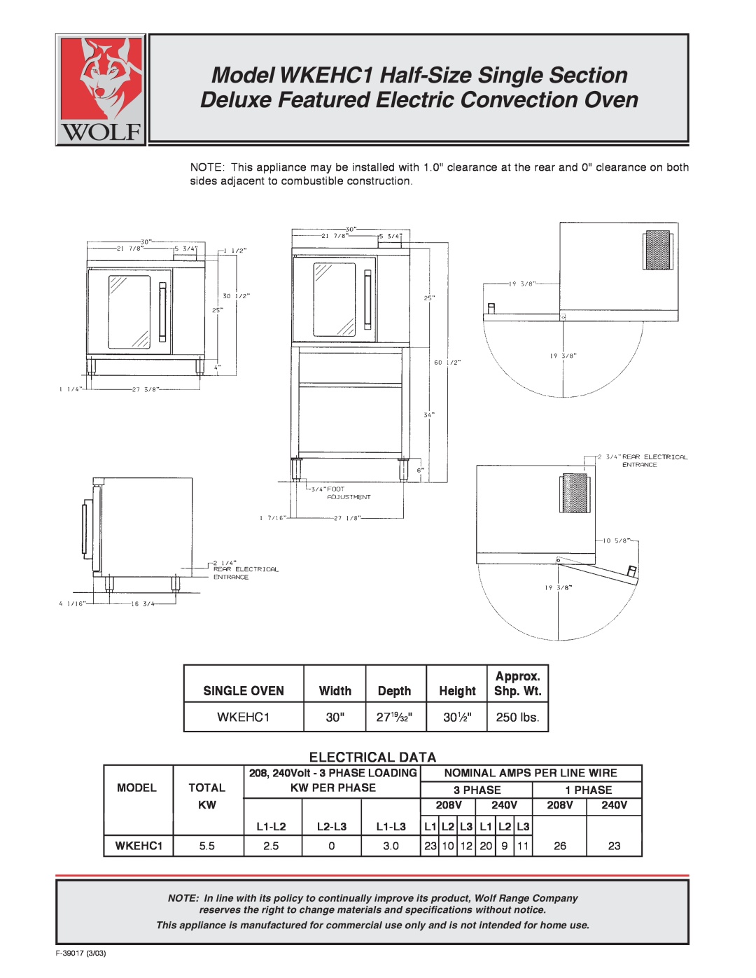 Wolf WKECH1 Approx, Depth, Shp. Wt, Model WKEHC1 Half-Size Single Section, Deluxe Featured Electric Convection Oven, 30 1⁄ 