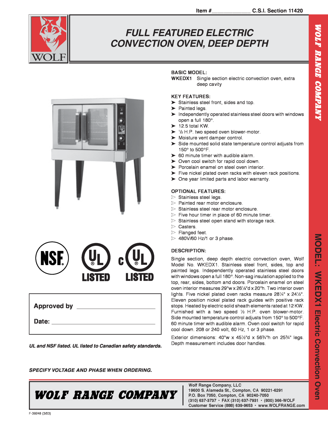 Wolf warranty Full Featured Electric Convection Oven, Deep Depth, MODEL WKEDX1, Approved by Date, Item # C.S.I. Section 