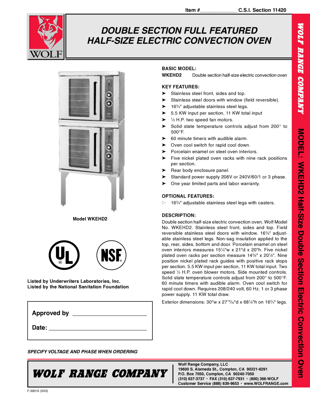 Wolf warranty Model WKEHD2, Half-Size Double Section, Oven, Electric Convection, Approved by Date 