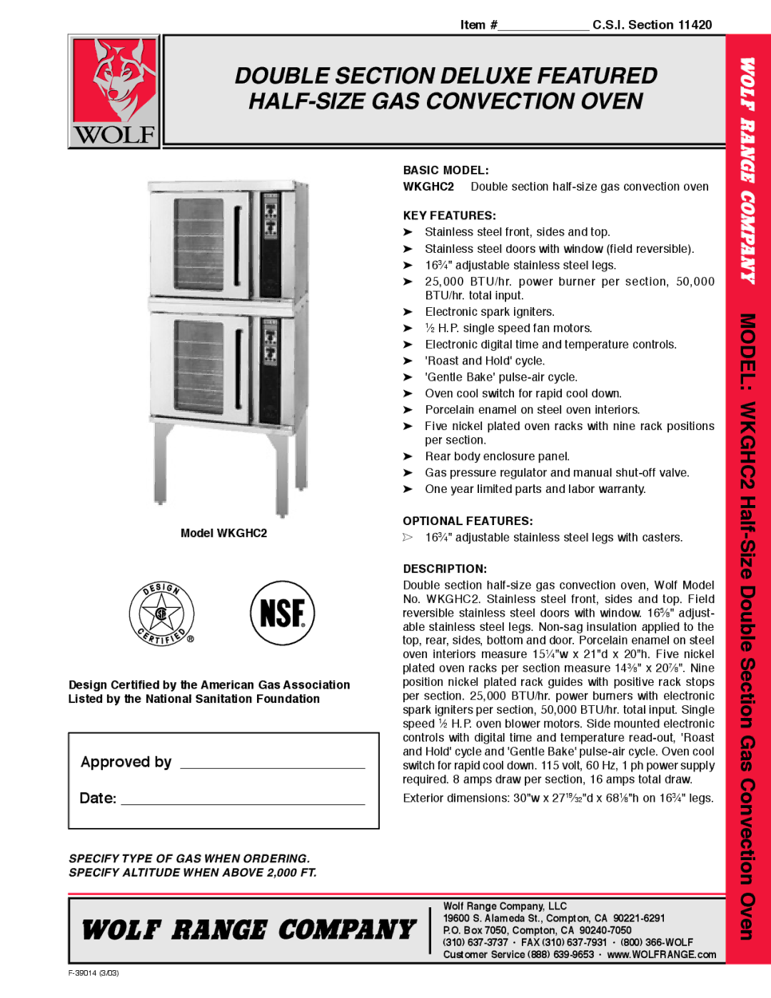 Wolf warranty Model WKGHC2 Half, Size Double Section, Oven, Gas Convection, Approved by Date 