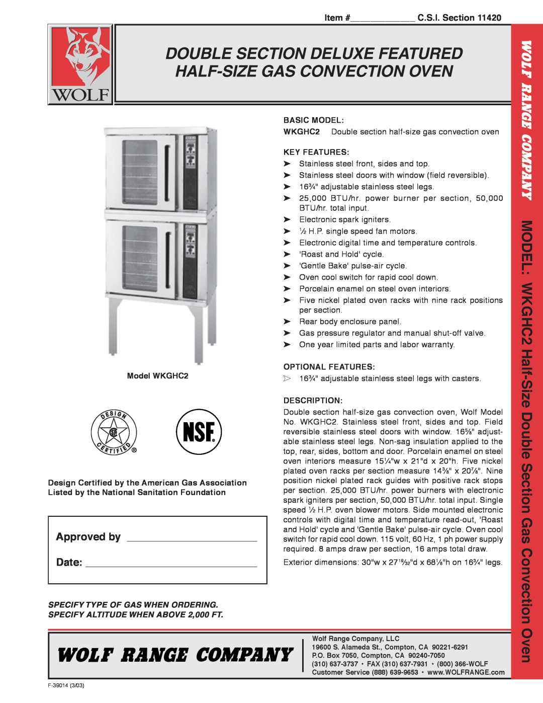 Wolf WKGHC2 warranty Item # C.S.I. Section, Double Section Deluxe Featured Half-Size Gas Convection Oven, Approved by Date 