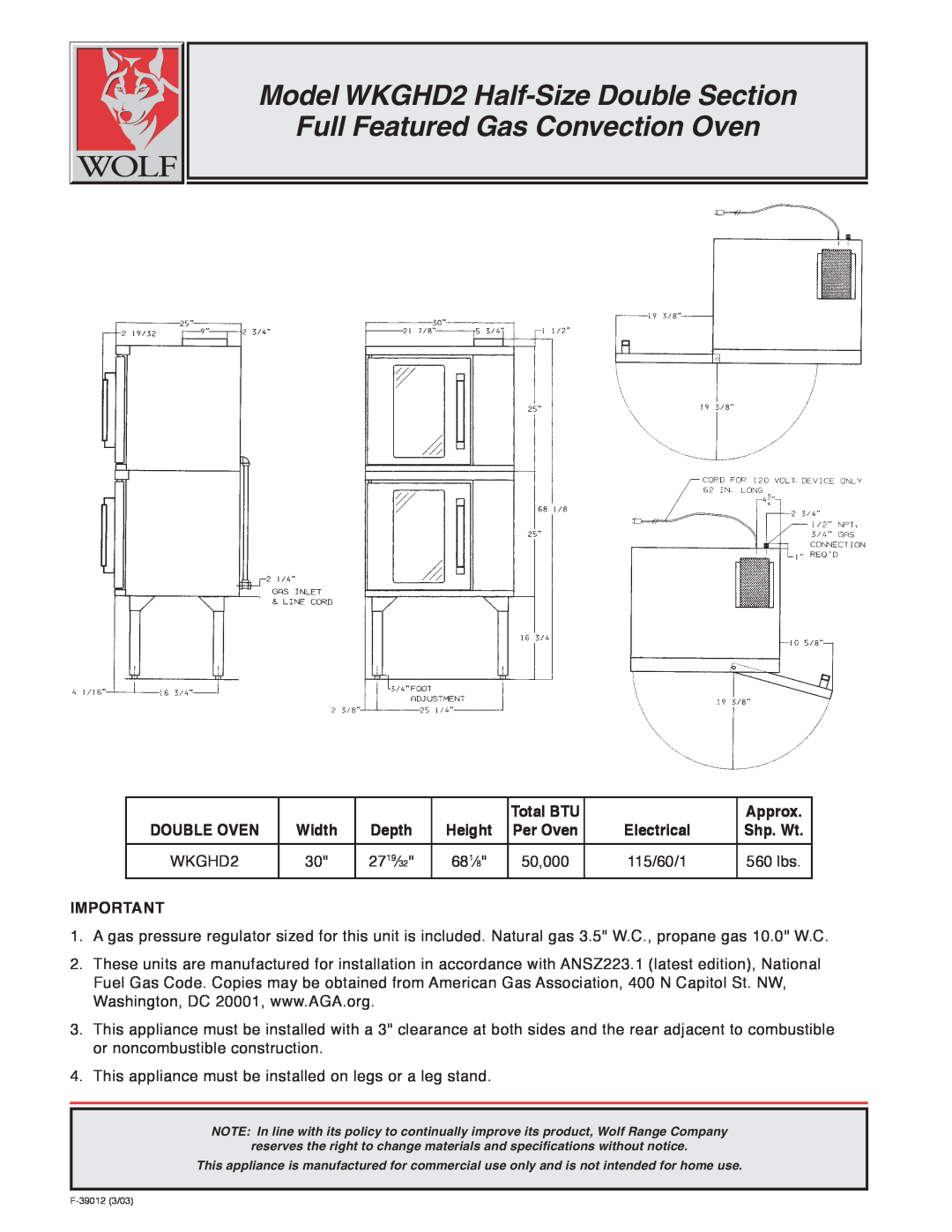 Wolf warranty Total BTU, Approx, Double Oven, Depth, Shp. Wt, Model WKGHD2 Half-Size Double Section 