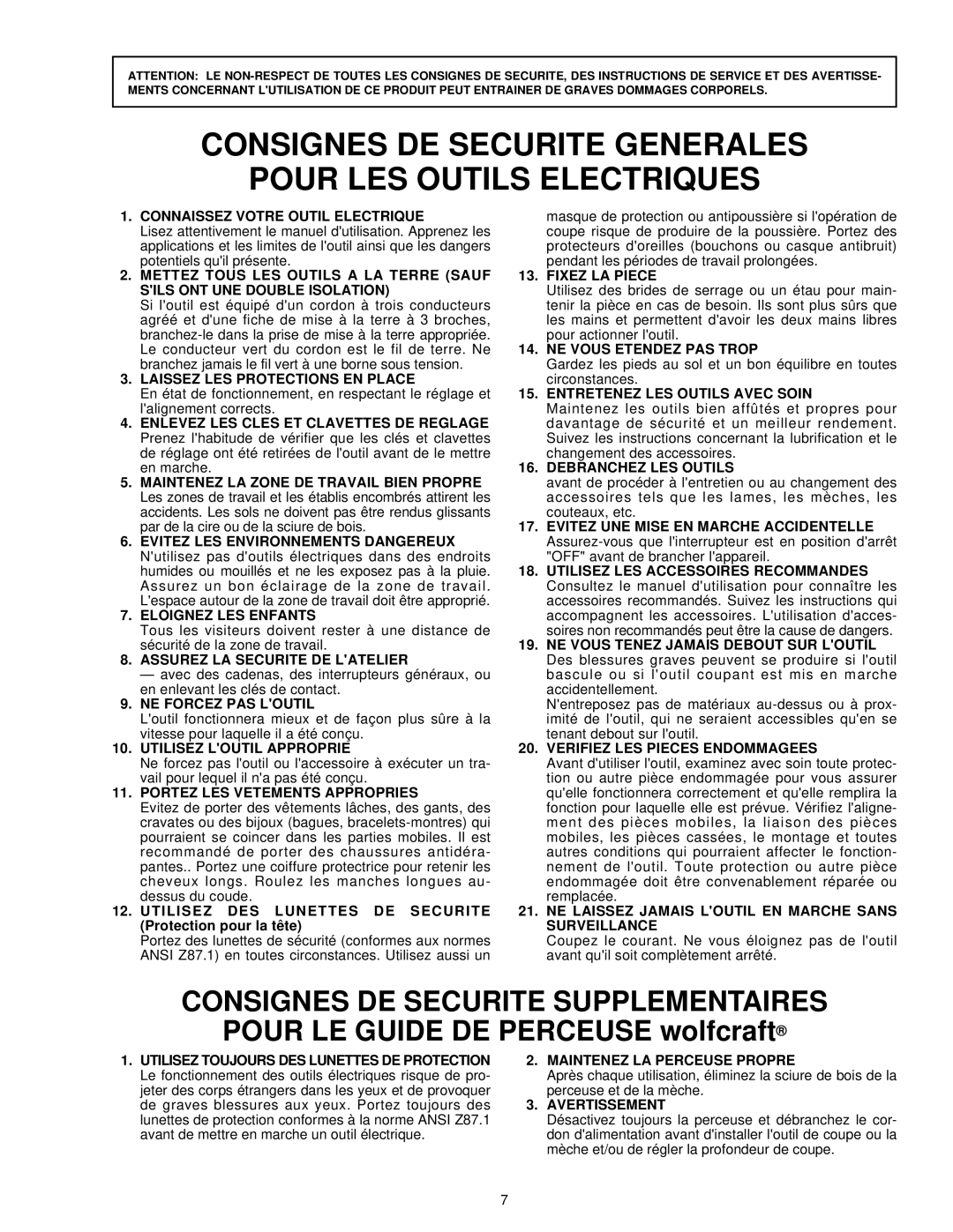 Wolfcraft 4525 manual Consignes DE Securite Generales Pour LES Outils Electriques, Consignes DE Securite Supplementaires 