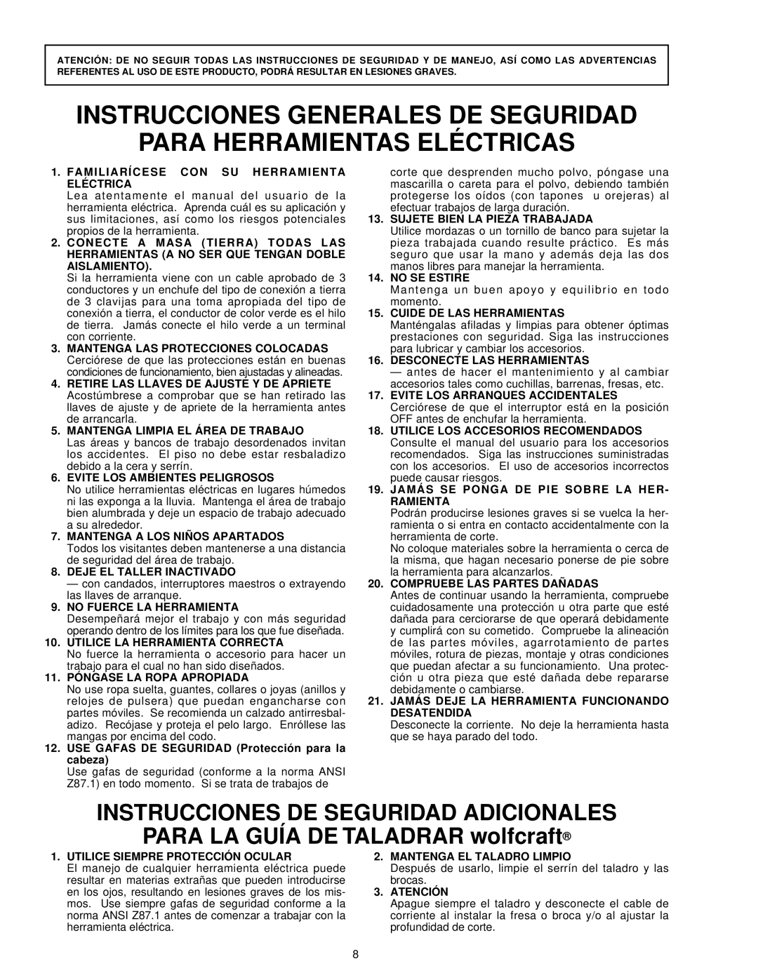 Wolfcraft 4525 manual Instrucciones DE Seguridad Adicionales, USE Gafas DE Seguridad Protección para la cabeza 