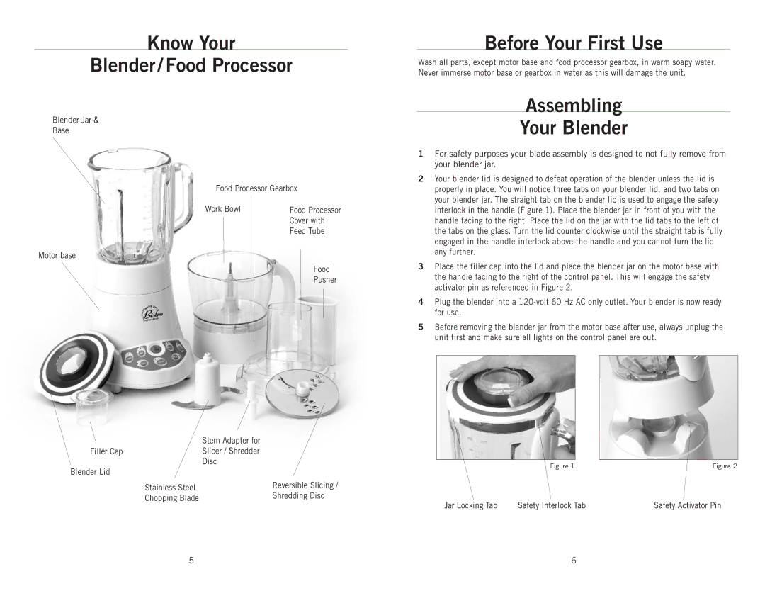 Wolfgang Puck BBLFP001 Know Your Blender/Food Processor, Before Your First Use, Assembling Your Blender 