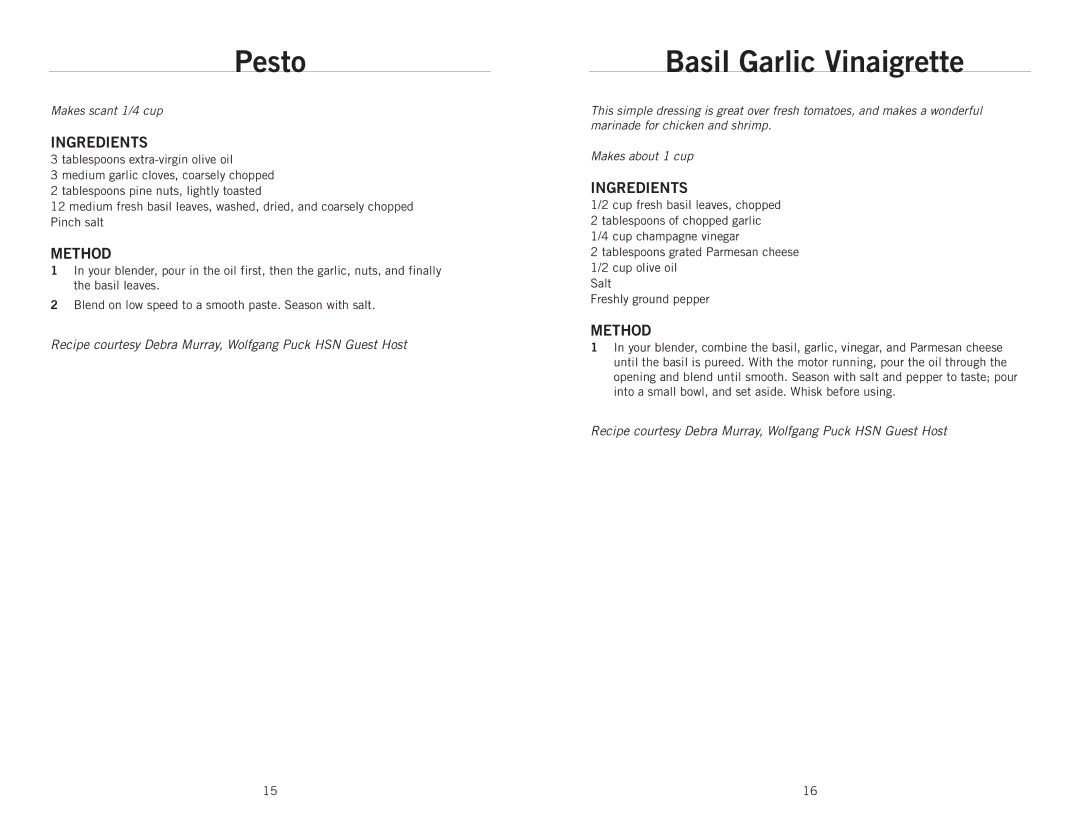 Wolfgang Puck BBLFP001 operating instructions Pesto, Basil Garlic Vinaigrette 