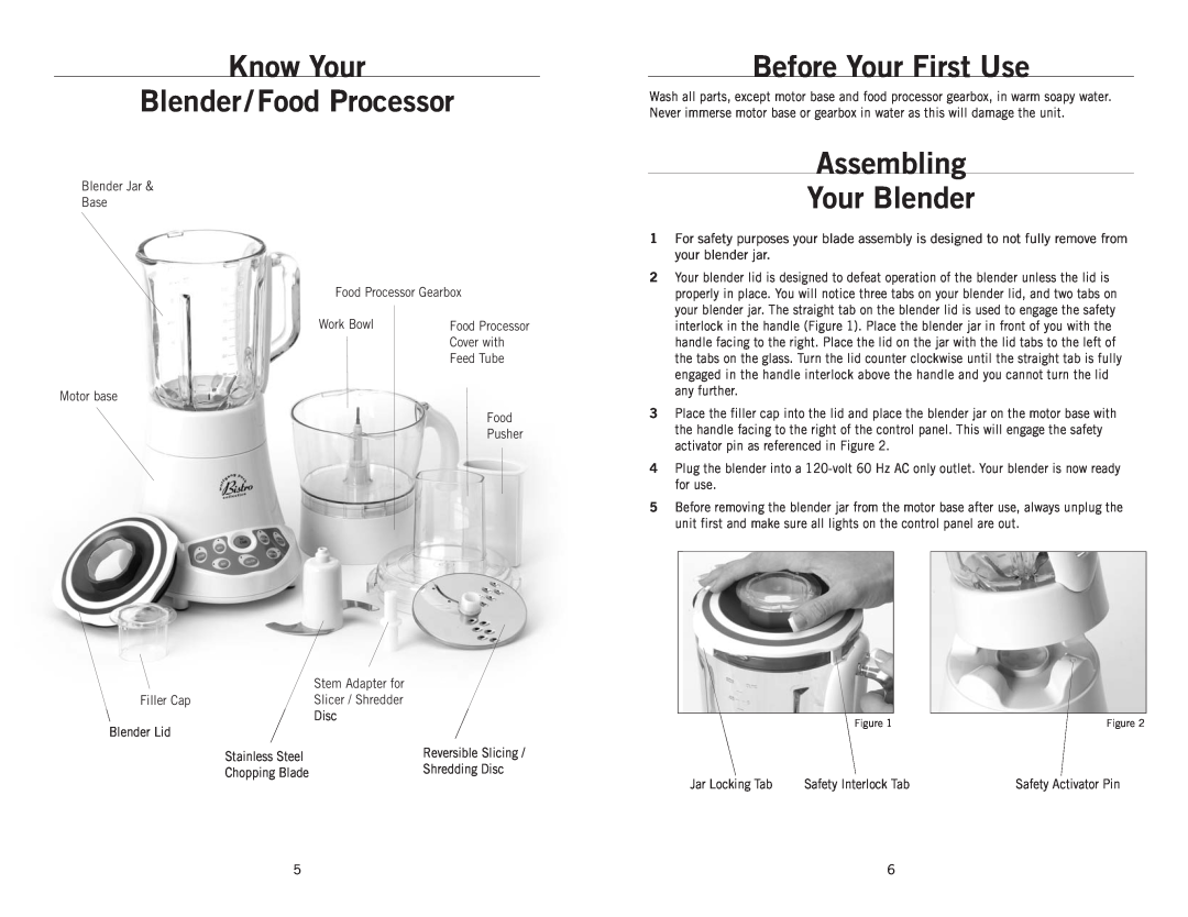 Wolfgang Puck BBLFP001 Know Your Blender/Food Processor, Before Your First Use, Assembling Your Blender 