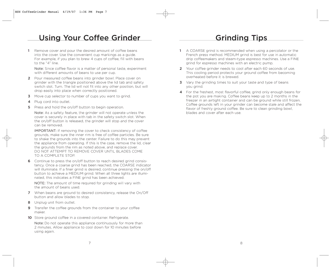 Wolfgang Puck BCBG0012 manual Using Your Coffee Grinder, Grinding Tips 