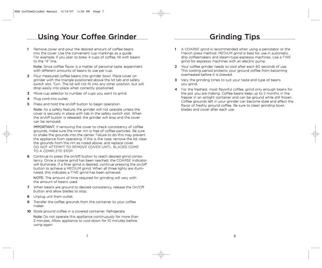 Wolfgang Puck BCBG0012 manual Using Your Coffee Grinder, Grinding Tips 