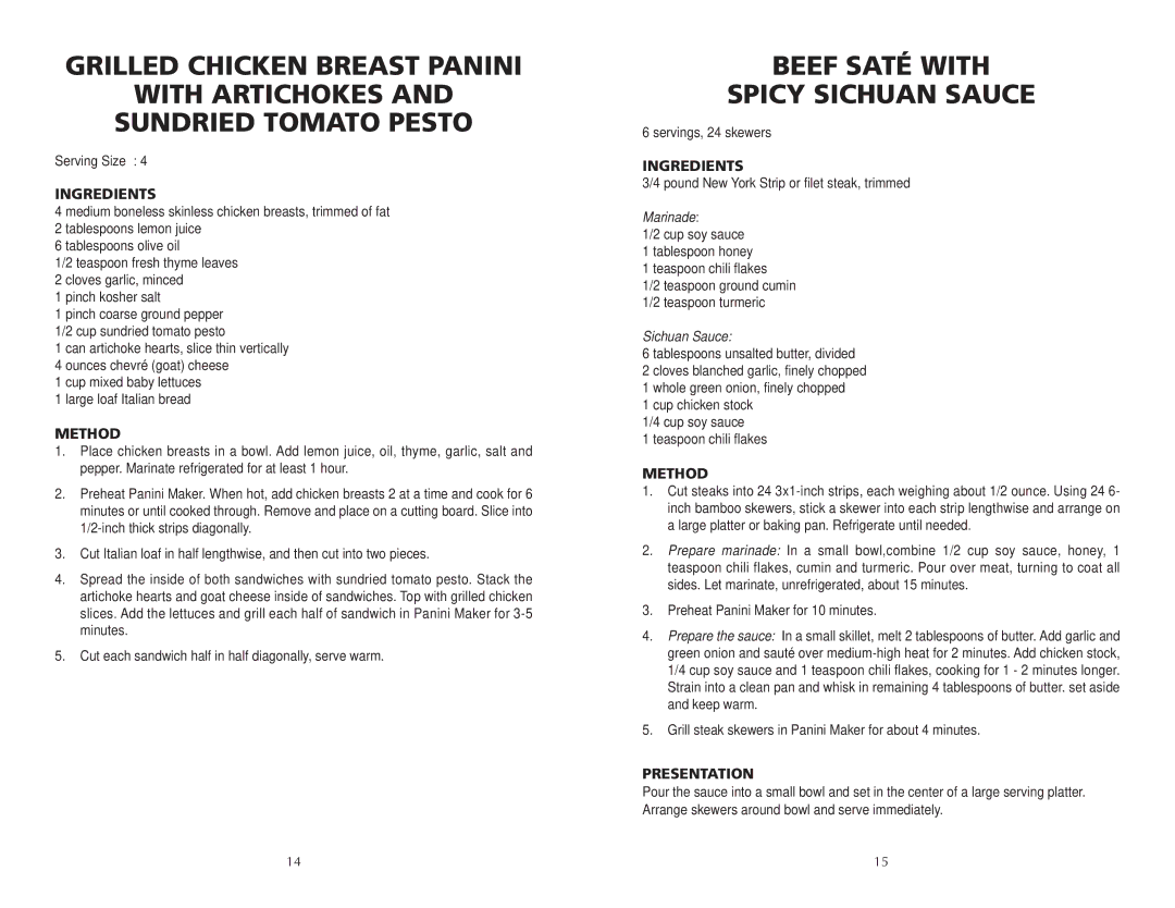 Wolfgang Puck BCGL0005 manual Beef Saté with Spicy Sichuan Sauce, Marinade 