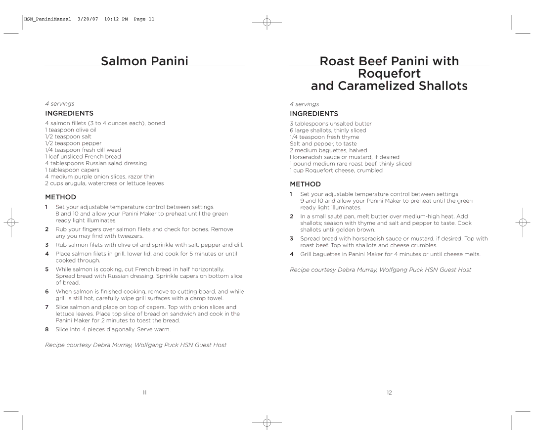 Wolfgang Puck BCGL0035 operating instructions Salmon Panini, Roast Beef Panini with Roquefort Caramelized Shallots 