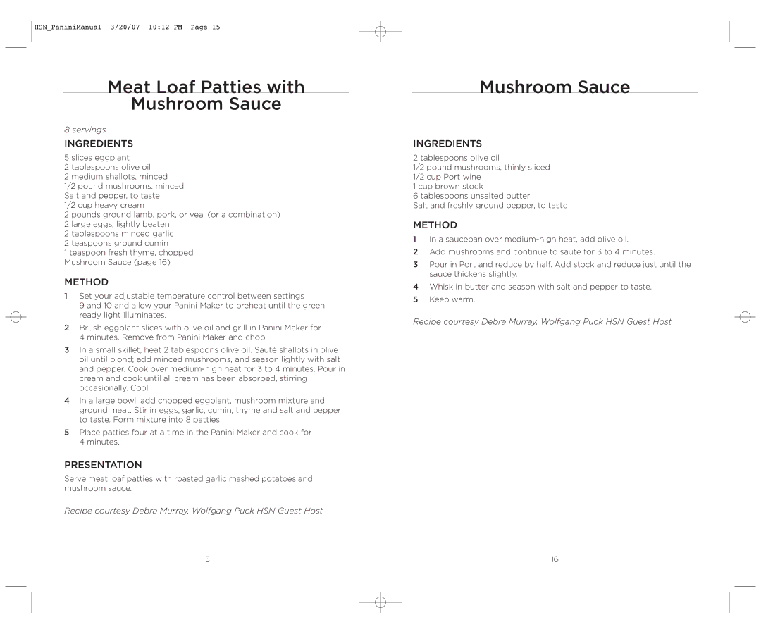 Wolfgang Puck BCGL0035 operating instructions Meat Loaf Patties with Mushroom Sauce, Presentation 