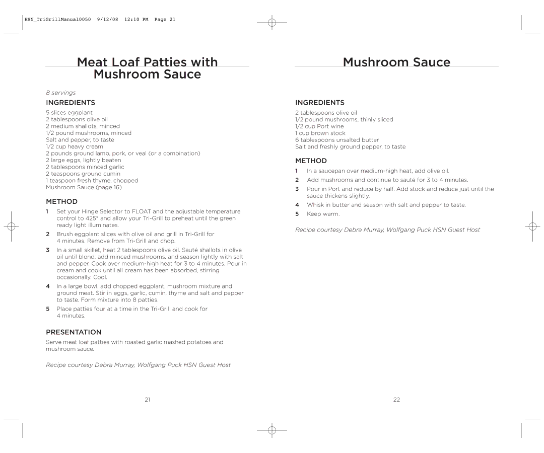 Wolfgang Puck BCGL0050 operating instructions Meat Loaf Patties with Mushroom Sauce, Presentation 