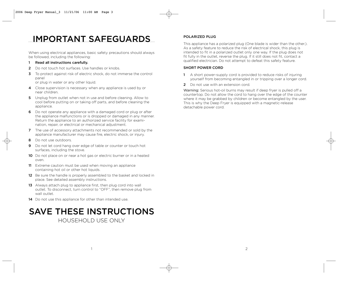 Wolfgang Puck BDFR0040 operating instructions Important Safeguards 