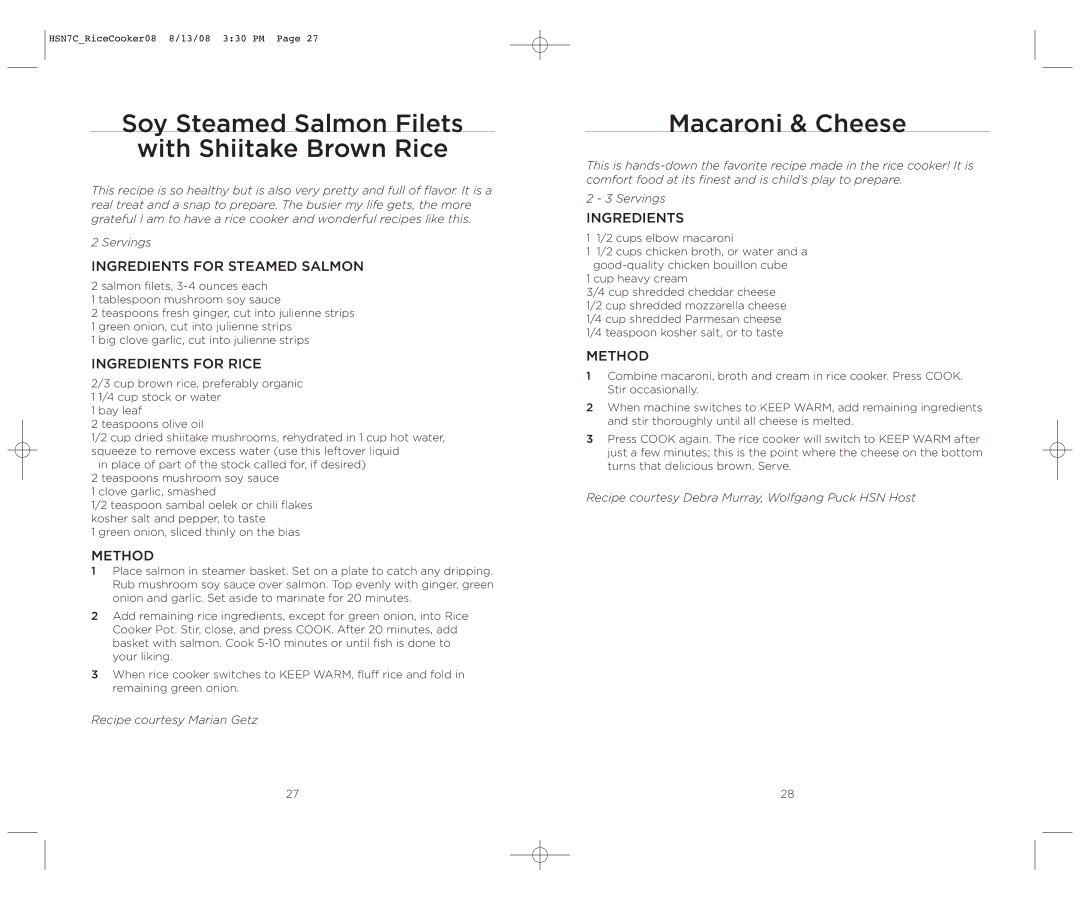 Wolfgang Puck BDRCRB007 operating instructions Soy Steamed Salmon Filets with Shiitake Brown Rice, Macaroni & Cheese 