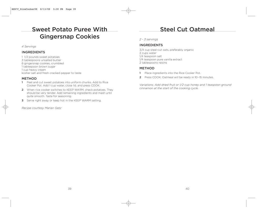 Wolfgang Puck BDRCRB007 operating instructions Sweet Potato Puree With Gingersnap Cookies, Steel Cut Oatmeal 