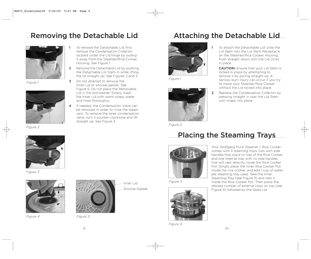 Wolfgang Puck BDRCRS007 manual Removing the Detachable Lid Attaching the Detachable Lid, Placing the Steaming Trays 