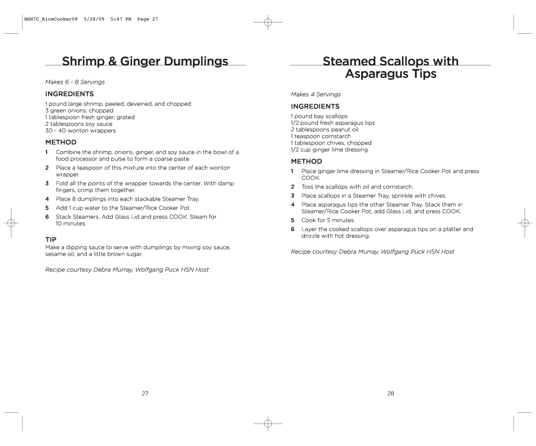 Wolfgang Puck BDRCRS007 manual Shrimp & Ginger Dumplings, Steamed Scallops with Asparagus Tips, Makes 6 - 8 Servings 
