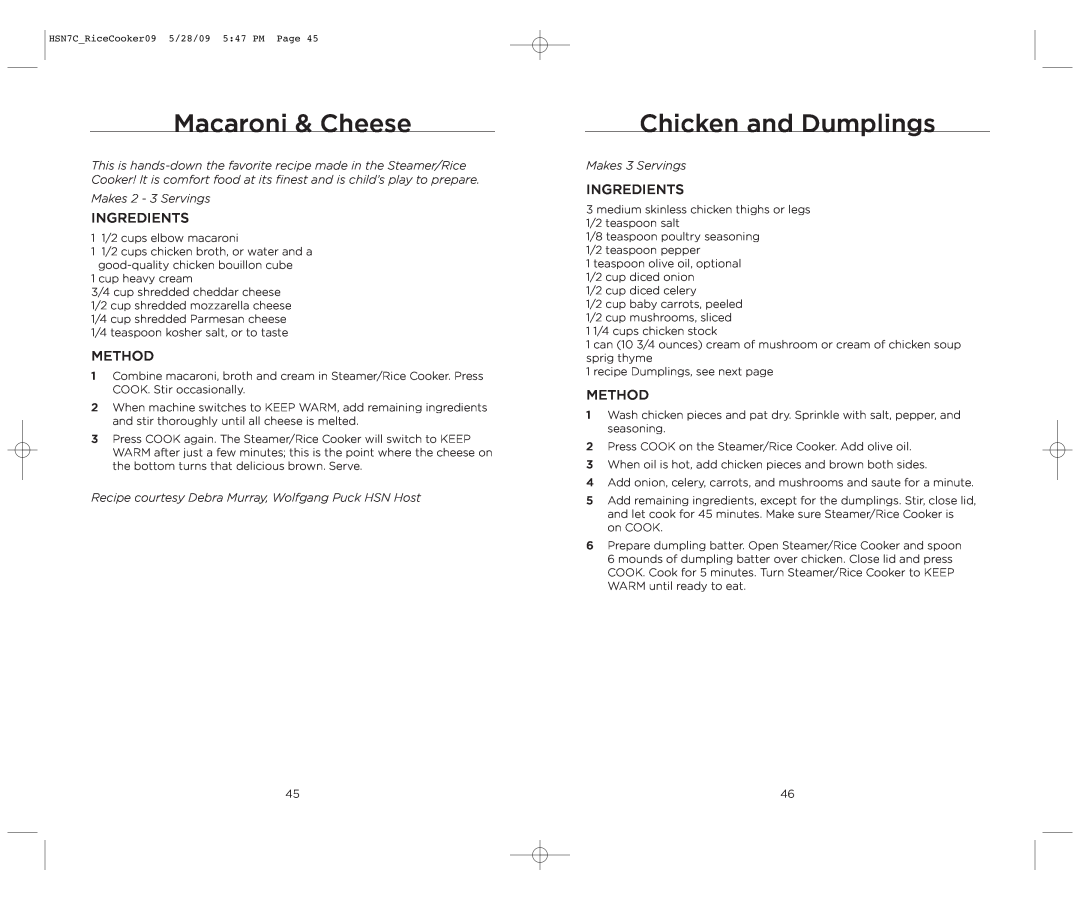 Wolfgang Puck BDRCRS007 manual Macaroni & Cheese, Chicken and Dumplings, Makes 2 - 3 Servings, Makes 3 Servings 