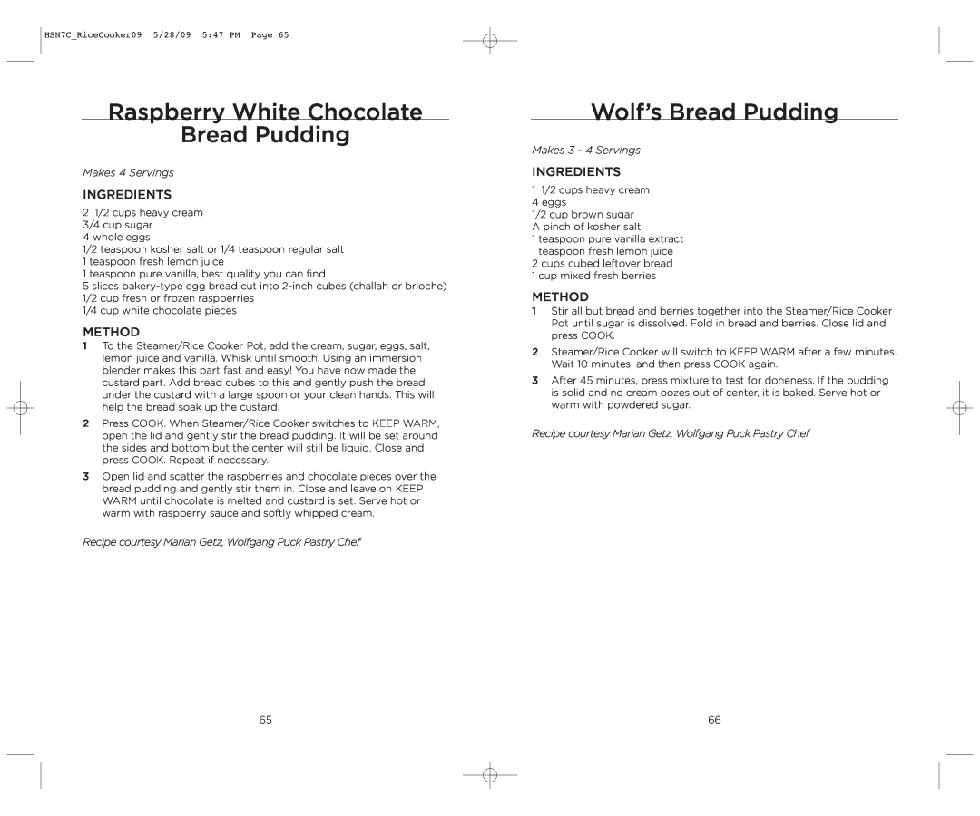 Wolfgang Puck BDRCRS007 manual Raspberry White Chocolate Bread Pudding, Wolf’s Bread Pudding, Makes 4 Servings 