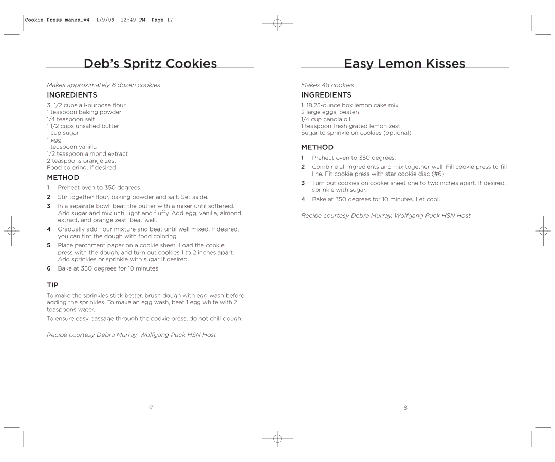 Wolfgang Puck BECP0020 manual Deb’s Spritz Cookies, Easy Lemon Kisses 