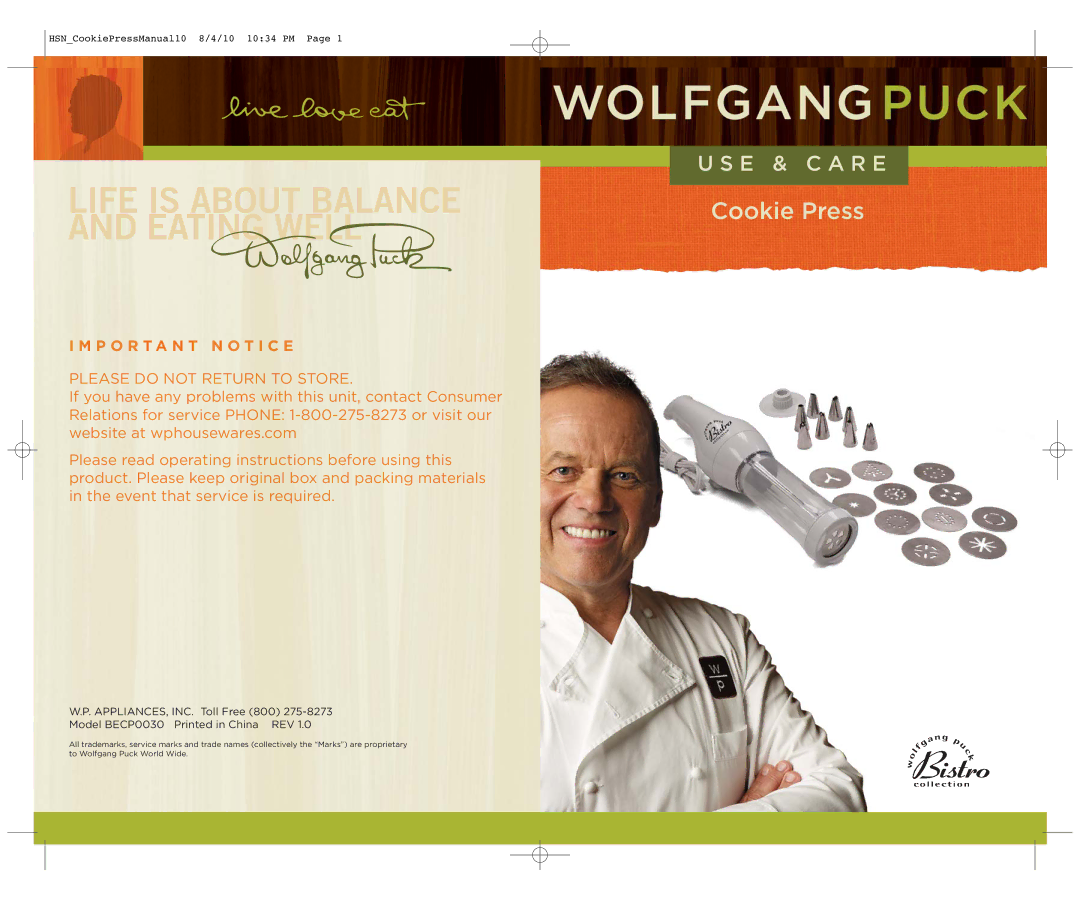 Wolfgang Puck BECP0030 operating instructions Life is about Balance and Eating Well 