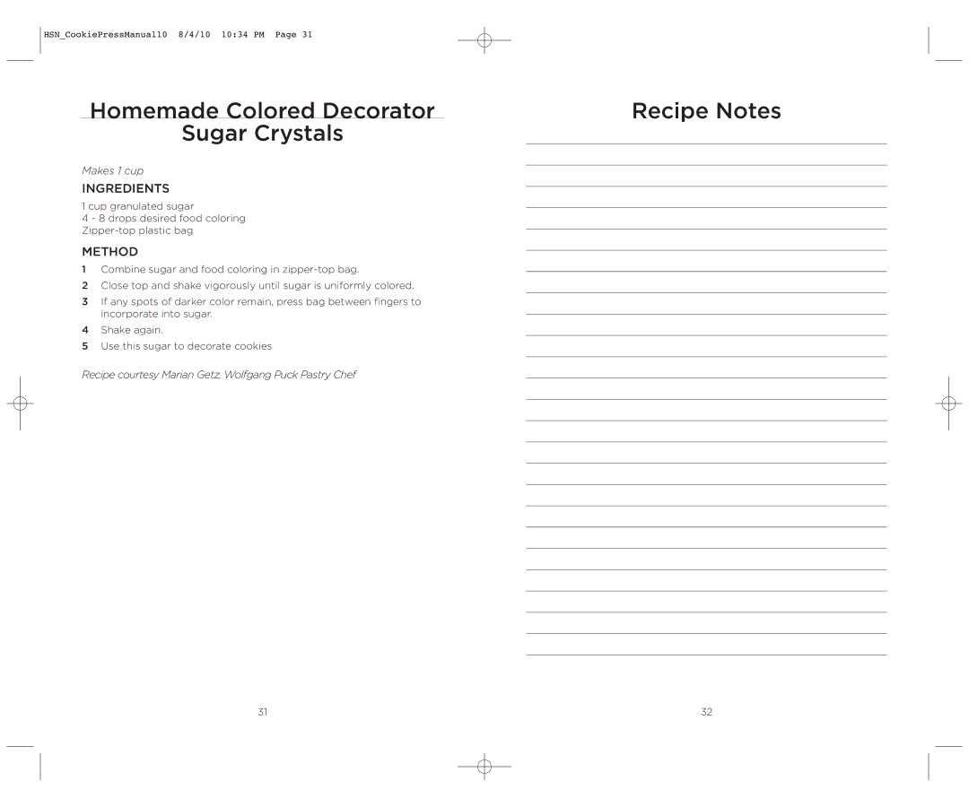 Wolfgang Puck BECP0030 operating instructions Homemade Colored Decorator Recipe Notes Sugar Crystals 