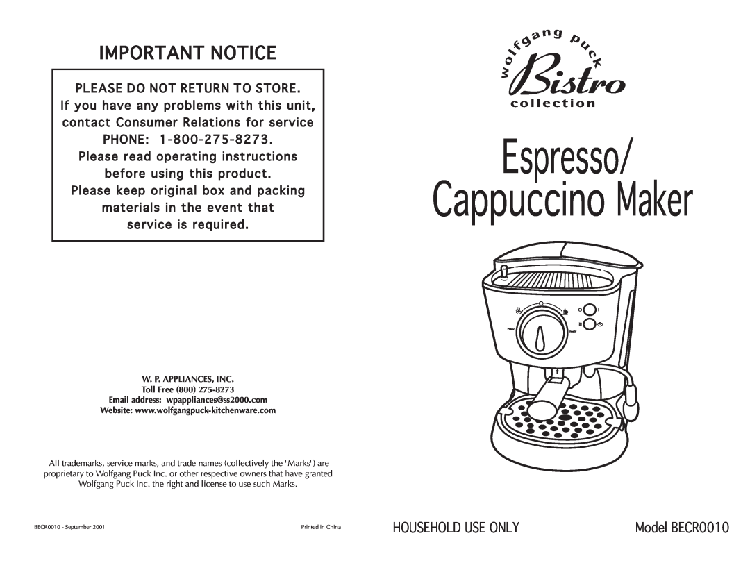 Wolfgang Puck BECR0010 manual Important Notice, Cappuccino Maker, Espresso 