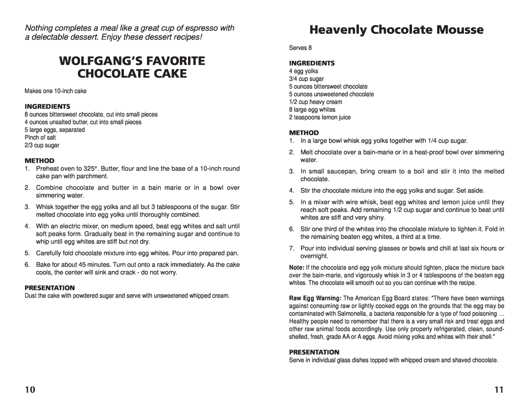 Wolfgang Puck BECR0010 Wolfgang’S Favorite Chocolate Cake, Heavenly Chocolate Mousse, Ingredients, Method, Presentation 