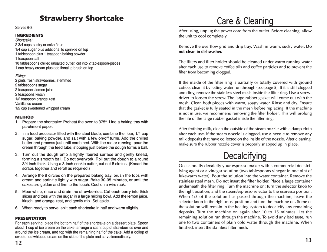 Wolfgang Puck BECR0010 manual Strawberry Shortcake, Care & Cleaning, Decalcifying, Ingredients, Method, Presentation 