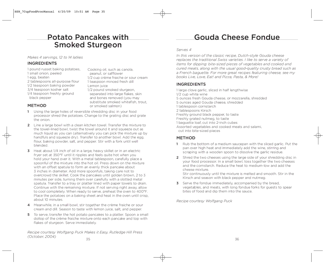 Wolfgang Puck BFPR0007 manual Potato Pancakes with Smoked Sturgeon, Gouda Cheese Fondue 
