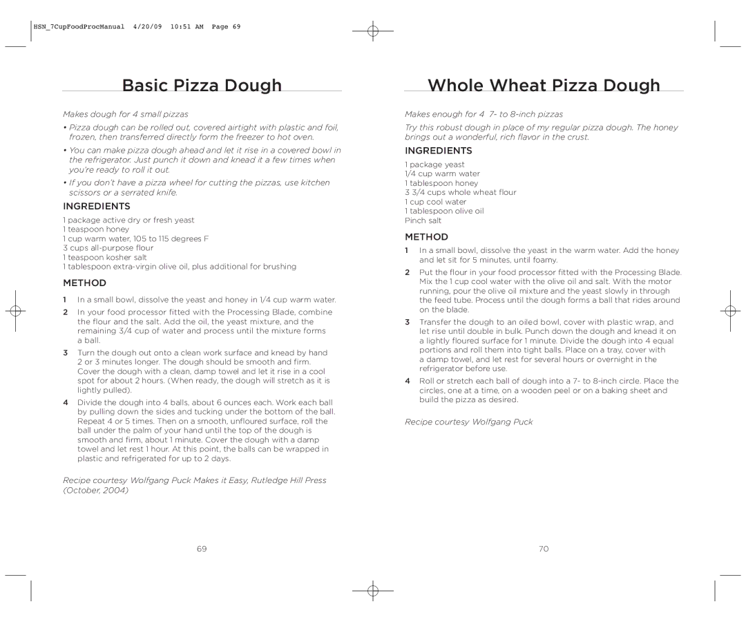 Wolfgang Puck BFPR0007 manual Basic Pizza Dough, Whole Wheat Pizza Dough 