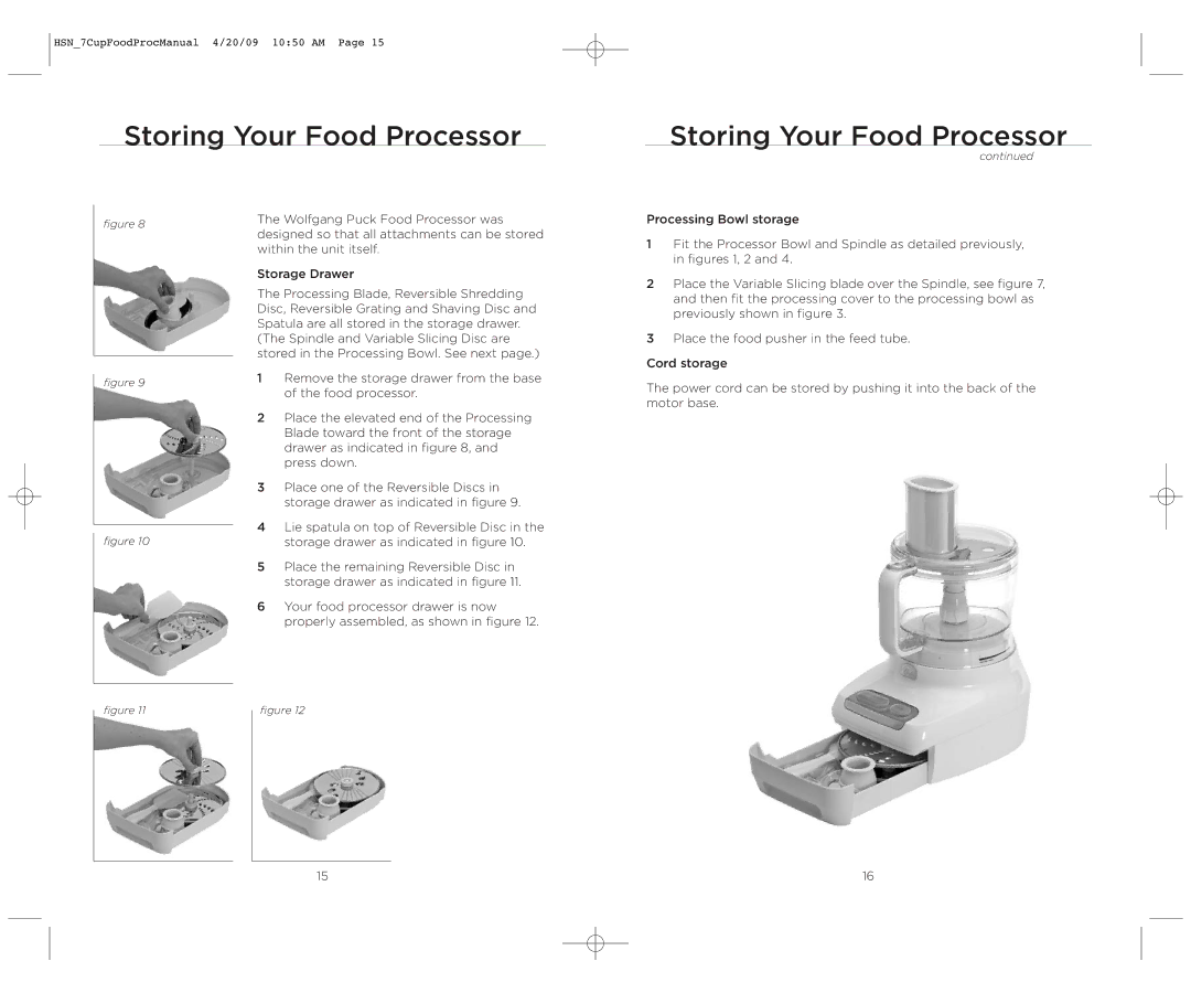 Wolfgang Puck BFPR0007 manual Storing Your Food Processor 