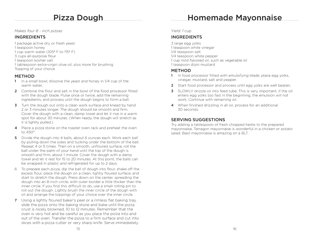 Wolfgang Puck BFPR0011 manual Pizza Dough, Homemade Mayonnaise, Serving Suggestions 