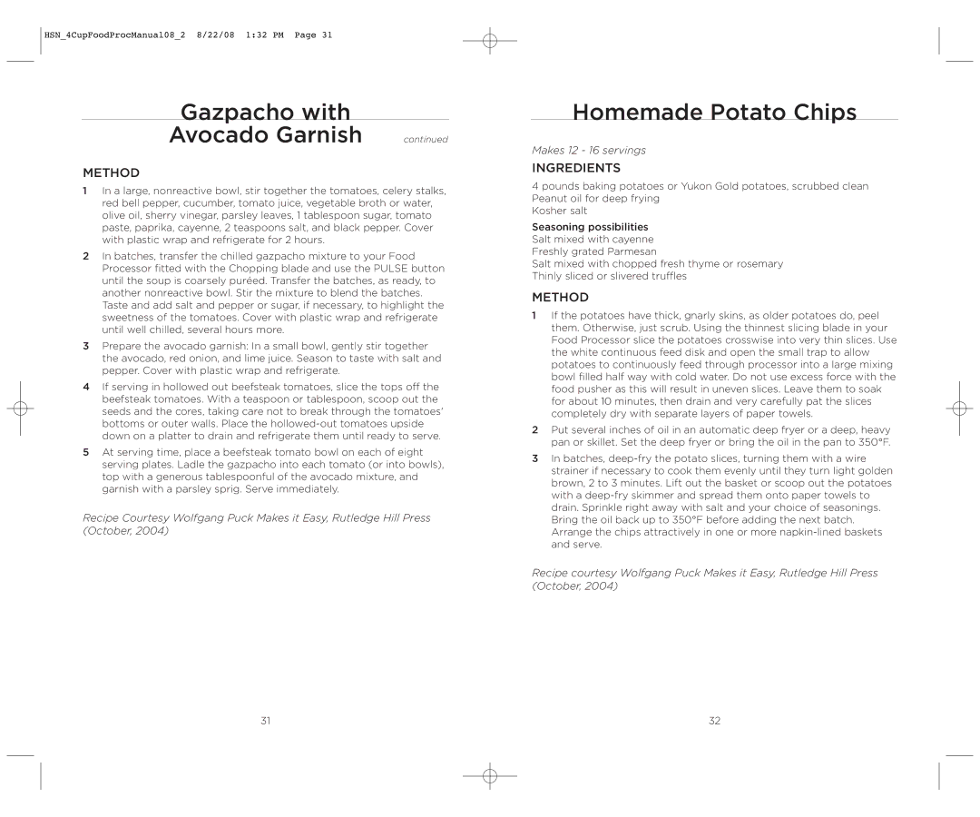 Wolfgang Puck BFPR0040 operating instructions Homemade Potato Chips 