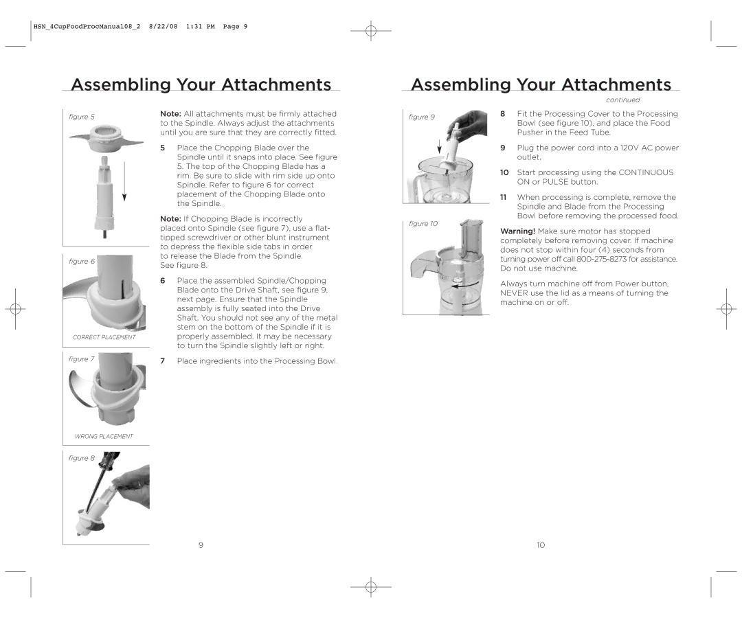 Wolfgang Puck BFPR0040 operating instructions Assembling Your Attachments 