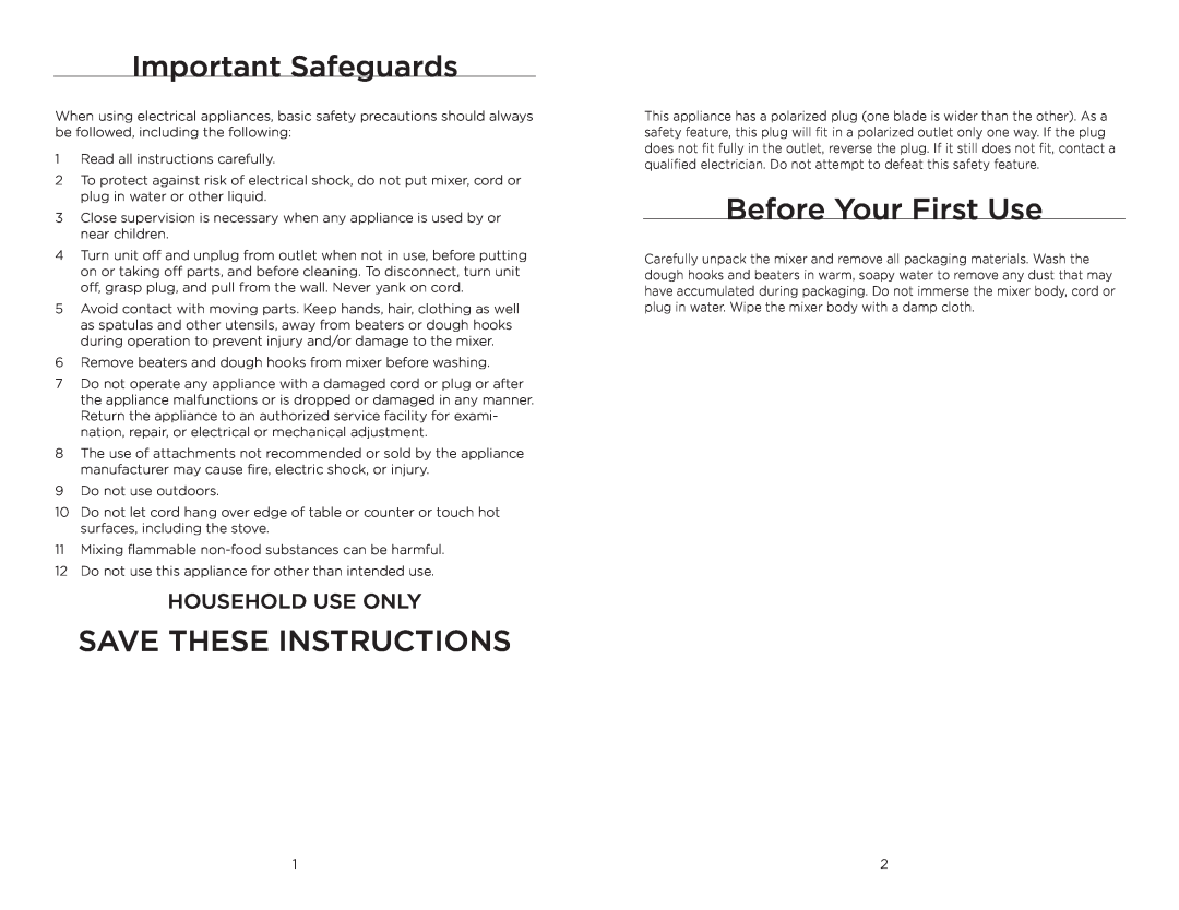 Wolfgang Puck BHM00240 manual Important Safeguards, Save These Instructions, Before Your First Use, Household Use Only 
