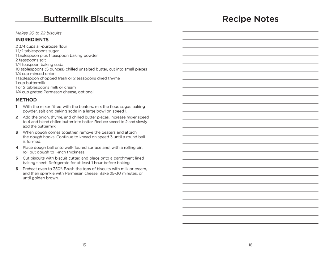 Wolfgang Puck BHM00240 manual Buttermilk Biscuits, Recipe Notes, Makes 20 to 22 biscuits 
