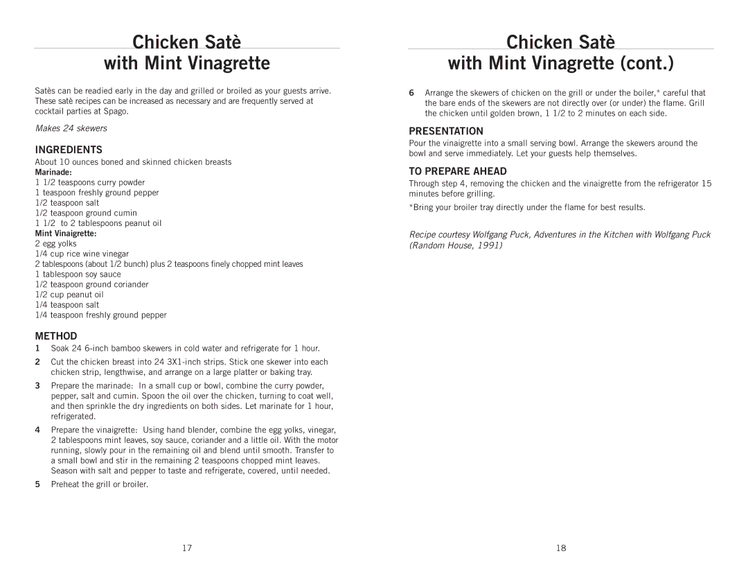 Wolfgang Puck BIBC1010 manual Chicken Satè With Mint Vinagrette, Marinade, Mint Vinaigrette 