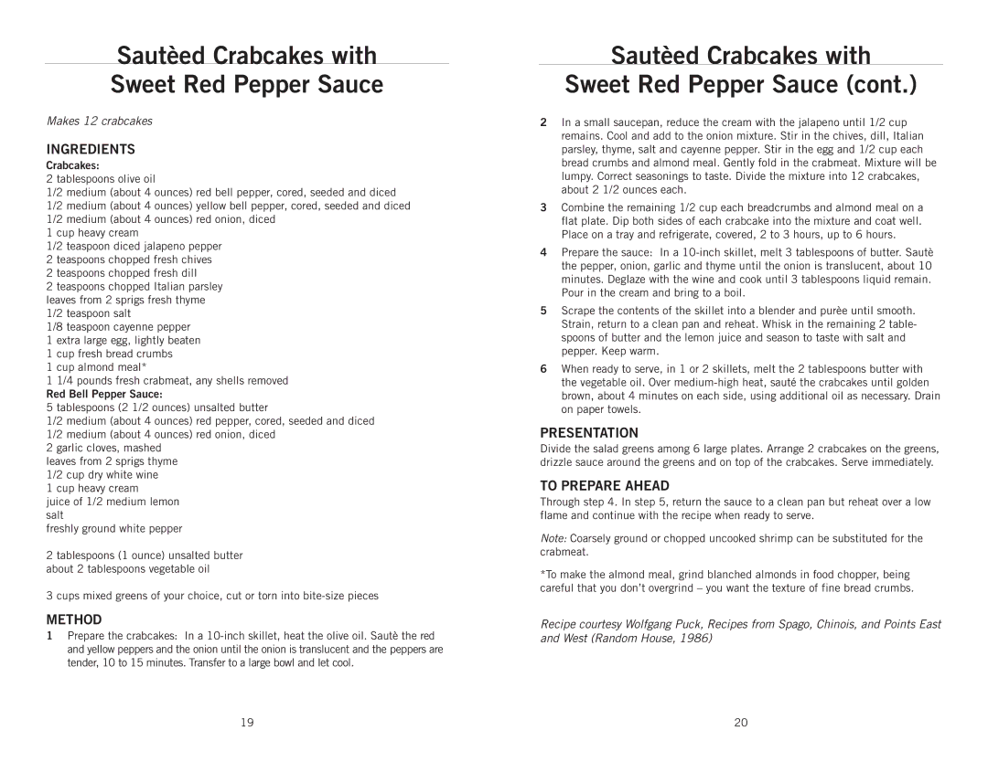 Wolfgang Puck BIBC1010 manual Sautèed Crabcakes with Sweet Red Pepper Sauce, Red Bell Pepper Sauce 