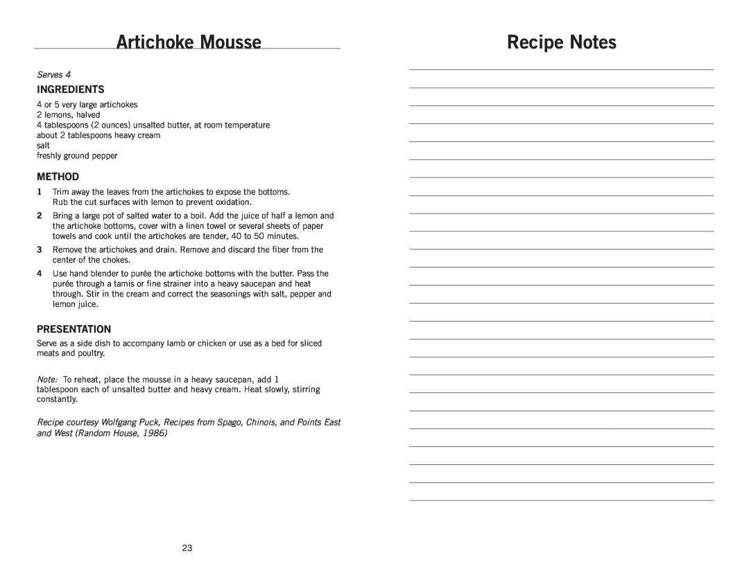 Wolfgang Puck BIBC1010 manual Artichoke Mousse, Recipe Notes, Ingredients, Method, Presentation, Serves 