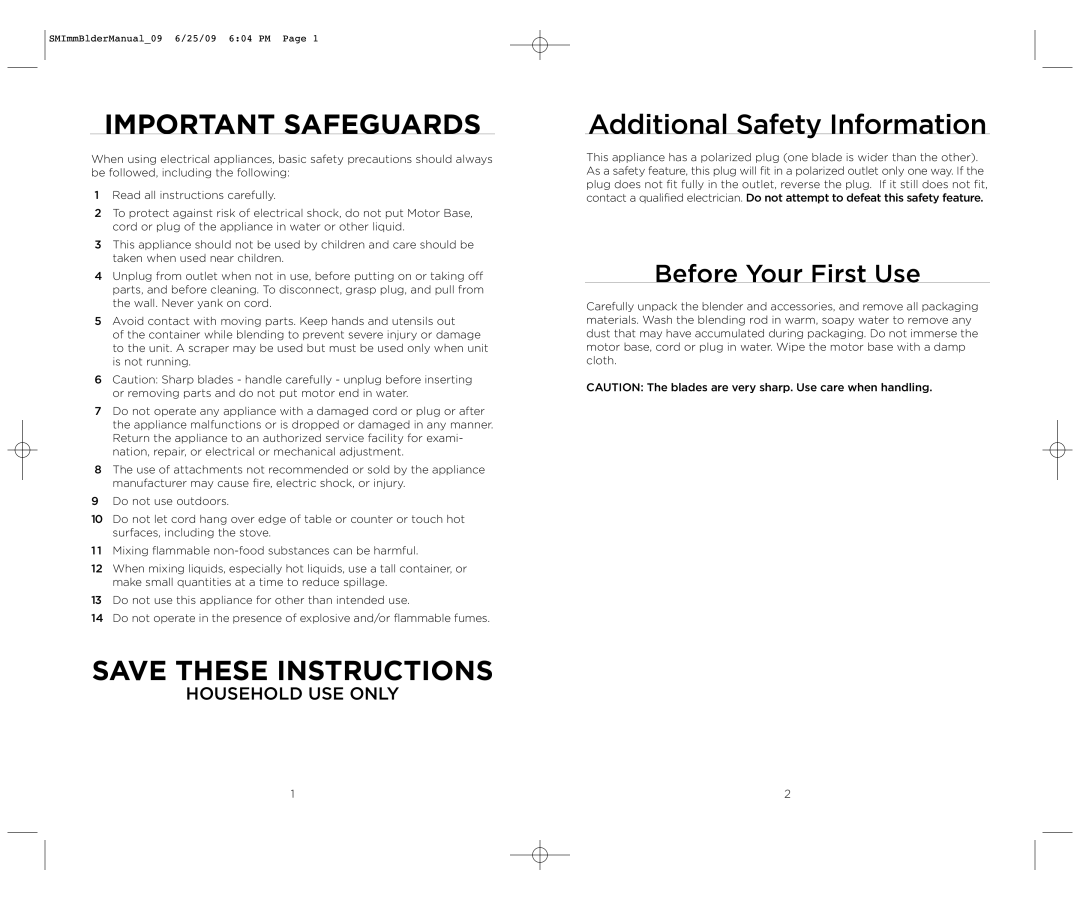 Wolfgang Puck BIBC1050 Before Your First Use, Important Safeguards, Save These Instructions, Additional Safety Information 