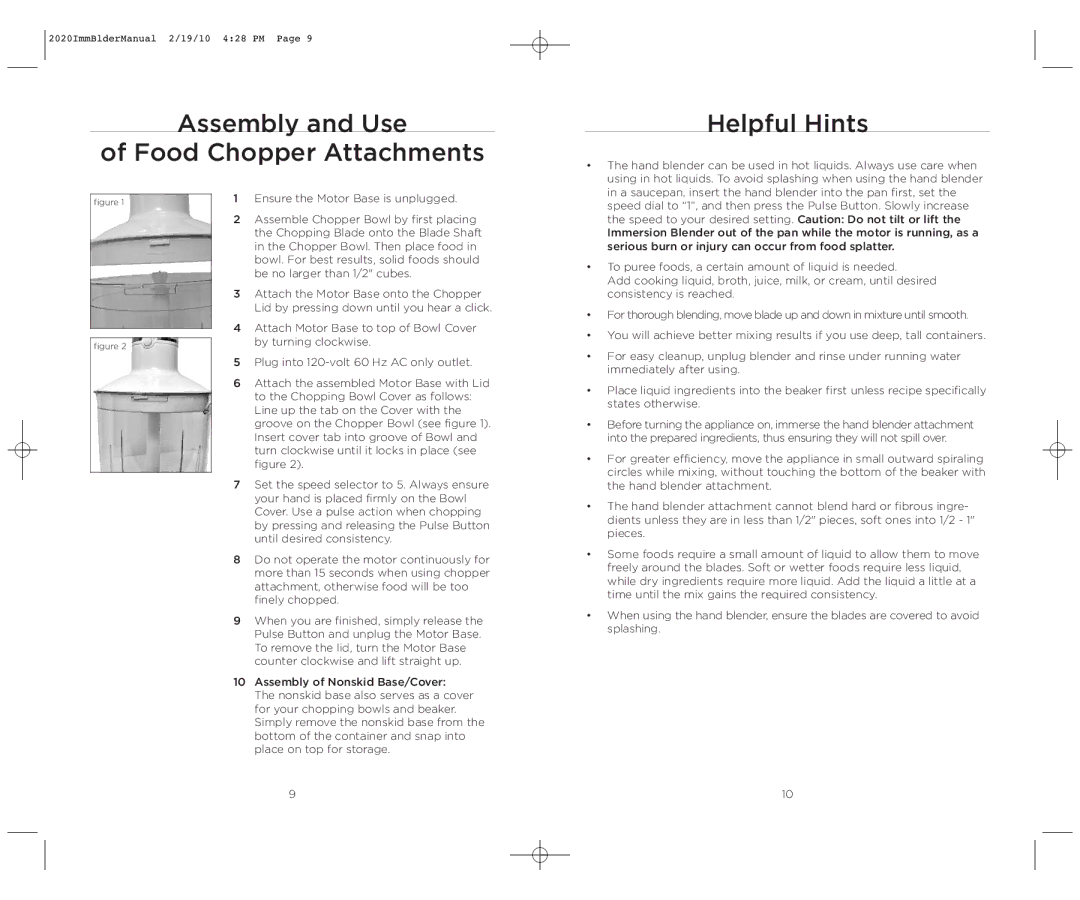 Wolfgang Puck BIBC2020 operating instructions Assembly and Use Food Chopper Attachments, Helpful Hints 