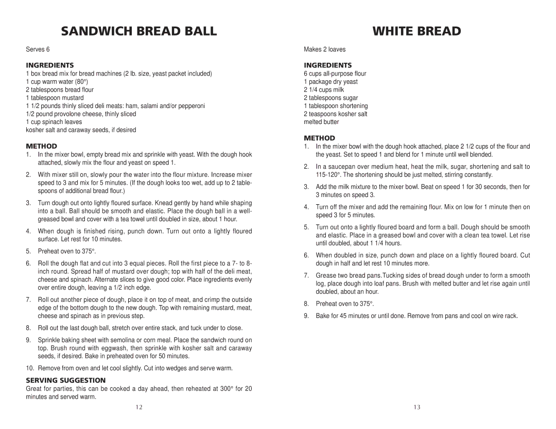 Wolfgang Puck BMSD0010 manual Sandwich Bread Ball, White Bread 