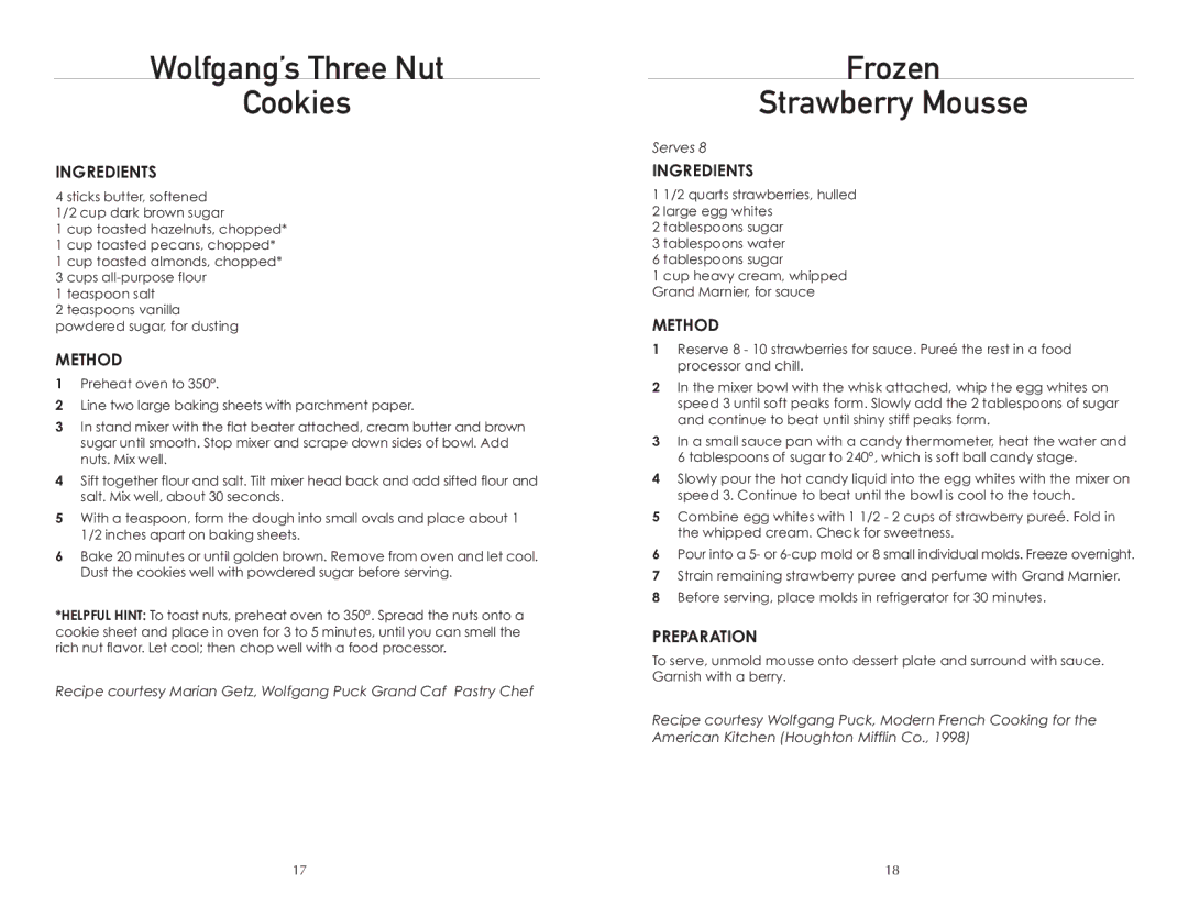 Wolfgang Puck BMSD0015 manual Wolfgang’s Three Nut Cookies, Frozen Strawberry Mousse, Preparation 