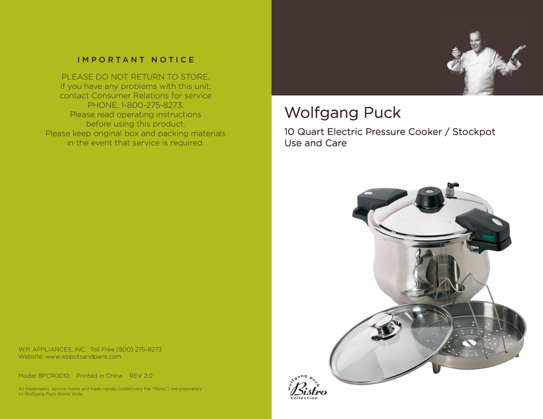 Wolfgang Puck BPCR0010 manual Wolfgang Puck, Quart Electric Pressure Cooker / Stockpot Use and Care 