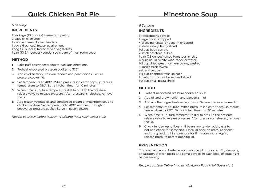 Wolfgang Puck BPCR0010 manual Quick Chicken Pot Pie, Minestrone Soup, Servings 