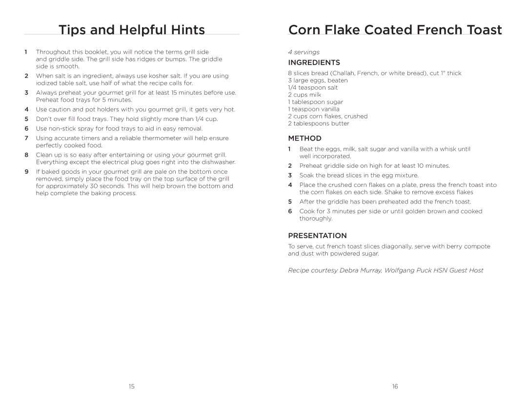 Wolfgang Puck BRGG0060 operating instructions Tips and Helpful Hints, Corn Flake Coated French Toast 